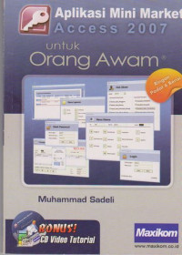 Image of Aplikasi Mini Market Access 2007 untuk Orang Awam