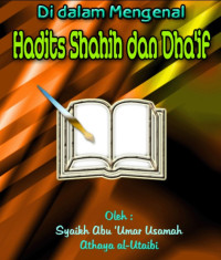 Image of Mengenal Hadist Shahih dan Dhoif