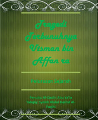Image of Tragedi Terbunuhnya Usman bin Affan RA